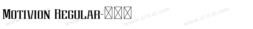 Motivion Regular字体转换 Motivion Regular字体转换